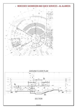 XXXVI
• MERCEDES SHOWROOM AND QUICK SERVICES – AL-ALAMEEN
GROUND FLOOR PLAN
SECTION
 