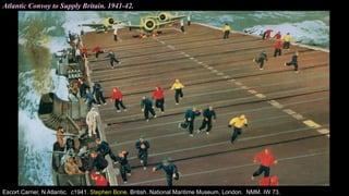 Atlantic Convoy to Supply Britain. 1941-42.
Escort Carrier, N Atlantic. c1941. Stephen Bone. British. National Maritime Museum, London. NMM. IW 73.
 