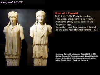 Caryatid 1C BC.
 