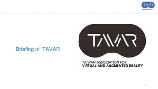 1
Briefing of TAVAR
 