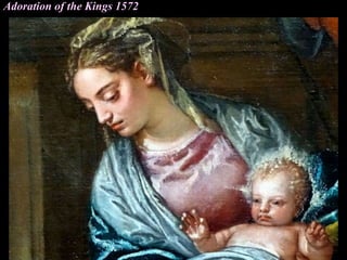 Adoration of the Kings 1572
 