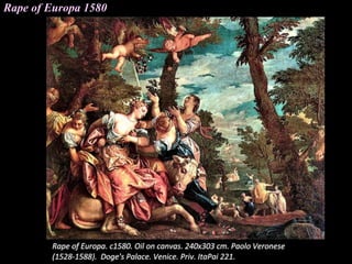 Rape of Europa 1580
 