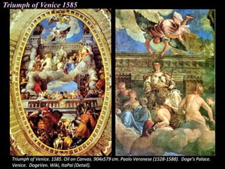 Triumph of Venice 1585
 