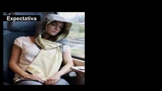 Expectativa
 