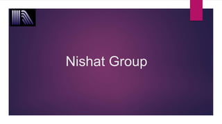 Nishat Group
 