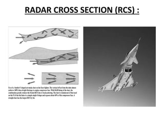 RADAR CROSS SECTION (RCS) :
 
