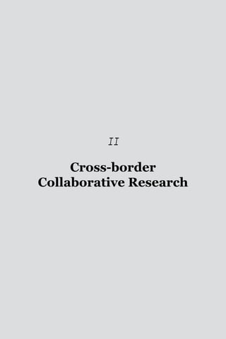 95Vulnerability of Livelihoods in Flood-prone Areas along the Cambodia–Vietnam Border
II
Cross-border
Collaborative Research
 