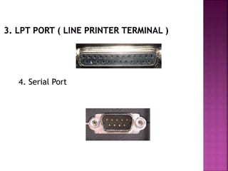 4. Serial Port 
 