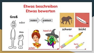 Etwas beschreiben
Etwas bewerten
modern praktisch
 