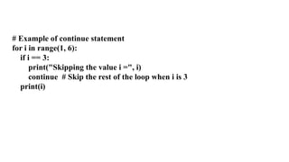 a1 this is in python that has break continue and pass.pptx
