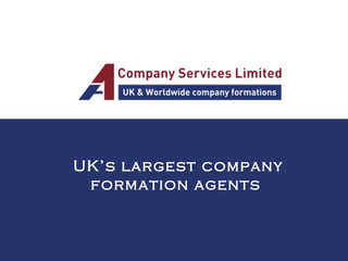 UK’s largest company formation agents  