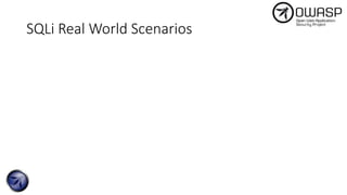 SQLi Real World Scenarios
 