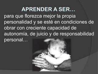 APRENDER A VIVIR JUNTOS…Desarrollando la comprensión del otro y la percepción de las formas de interdependencia –realizar proyectos comunes y prepararse para tratar los conflictos- respetando los valores de pluralismo, comprensión mutua y paz.