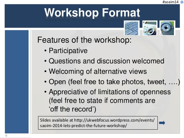 let s predict the future a1 workshop introduction workshop format
