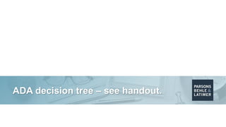ADA decision tree – see handout.
 