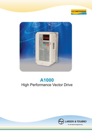 A1000
High Performance Vector Drive
 