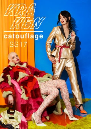 catouflage
SS17
 