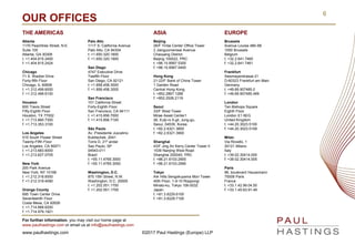 www.paulhastings.com ©2017 Paul Hastings (Europe) LLP
OUR OFFICES
6
THE AMERICAS ASIA EUROPE
Atlanta
1170 Peachtree Street...