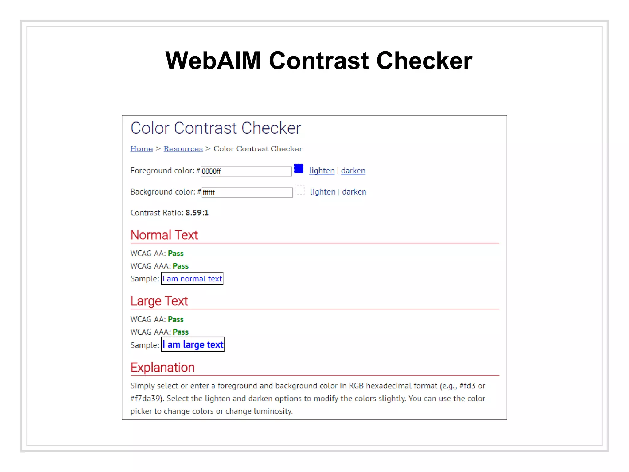 WebAIM Contrast Checker
 
