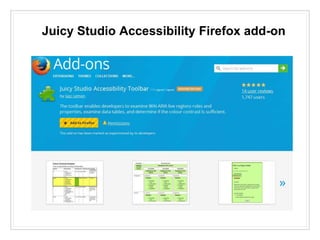 Juicy Studio Accessibility Firefox add-on
 