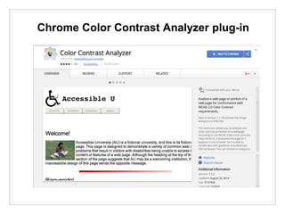 Chrome Color Contrast Analyzer plug-in
 
