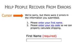Help People Recover From Errors,[object Object],Cursor,[object Object],51,[object Object]