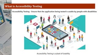 A11y presentation accessibility testing for qa | PPTX