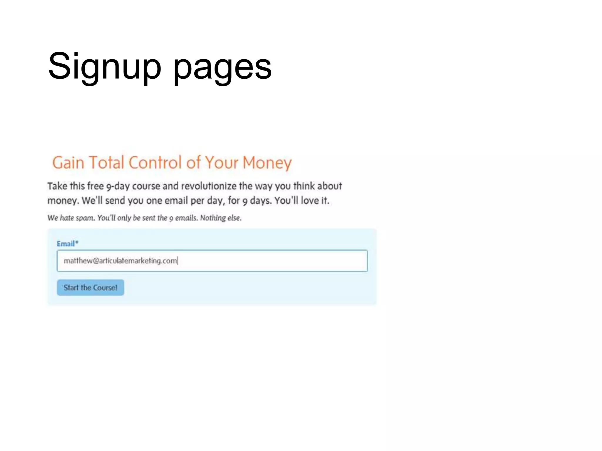 Signup pages
 