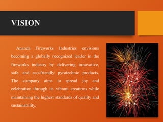Internship on Ananda Firewoks and the production process | PPTX