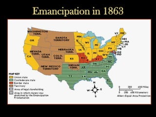 Emancipation in 1863
 