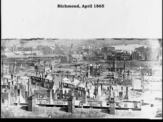 Richmond, April 1865
 