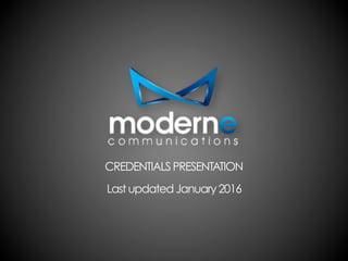 CREDENTIALS PRESENTATION
Last updated January 2016
 