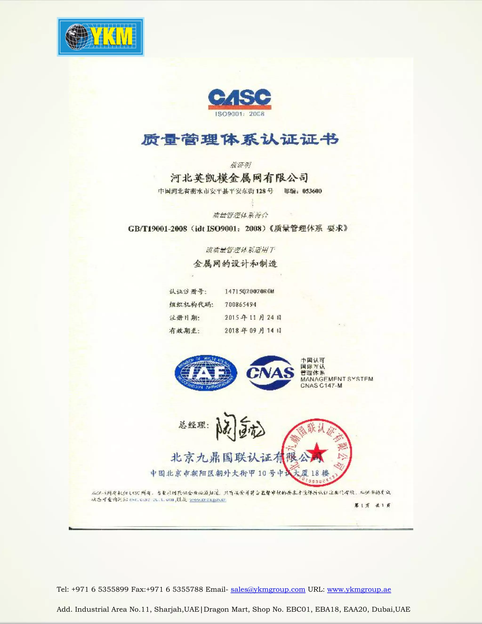 Tel: +971 6 5355899 Fax:+971 6 5355788 Email- sales@ykmgroup.com URL: www.ykmgroup.ae
Add. Industrial Area No.11, Sharjah,UAE|Dragon Mart, Shop No. EBC01, EBA18, EAA20, Dubai,UAE
 