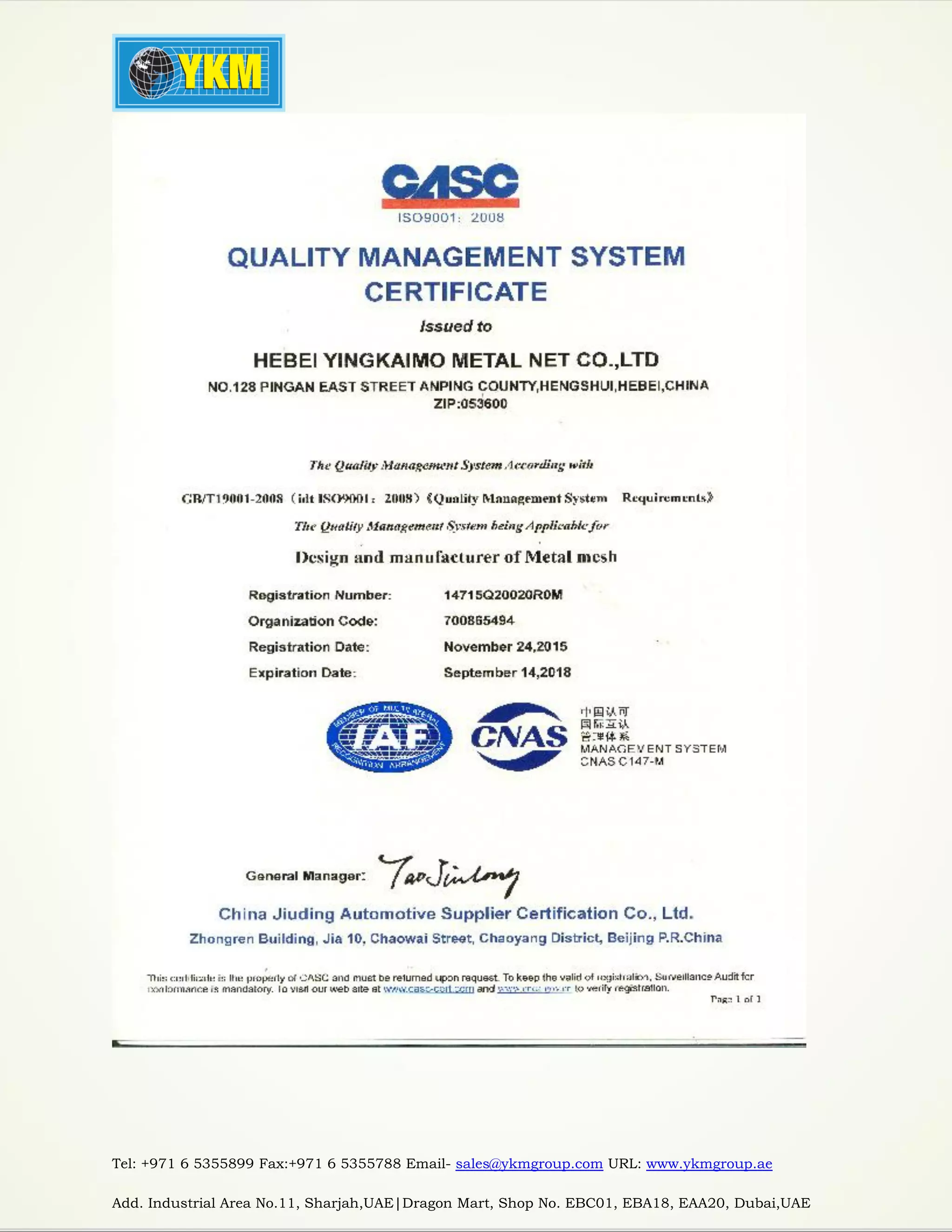 Tel: +971 6 5355899 Fax:+971 6 5355788 Email- sales@ykmgroup.com URL: www.ykmgroup.ae
Add. Industrial Area No.11, Sharjah,UAE|Dragon Mart, Shop No. EBC01, EBA18, EAA20, Dubai,UAE
 