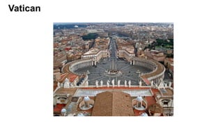Vatican
 