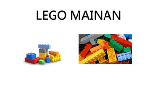 LEGO MAINAN