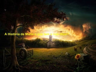 1. Deus ama os homens e tem um projeto de vida plena
para lhes oferecer, através de Jesus Cristo.
2. Maria mostra como é possível fazer Jesus nascer no mundo:
Através de um Sim incondicional aos projetos de Deus.
* Ele espera também o nosso Sim para continuar vindo ao mundo
e oferecer aos irmãos a Salvação e a Vida de Deus.
3. Maria torna-se instrumento de Deus
Uma jovem "mulher" de uma desconhecida aldeia, mas disponível
em acolher e testemunhar com amor as propostas de Deus.
A História de Maria o que tem a nos dizer?
 