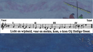 Licht en wijsheid, vuur en sterkte,kom, o komGij Heilige GeestTaizé