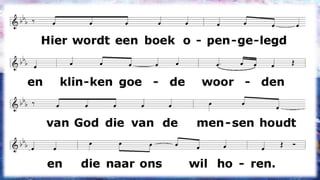 Hier wordt een boek opengelegden klinken goede woordenvan God die van de mensen houdten die naar ons wil horen.