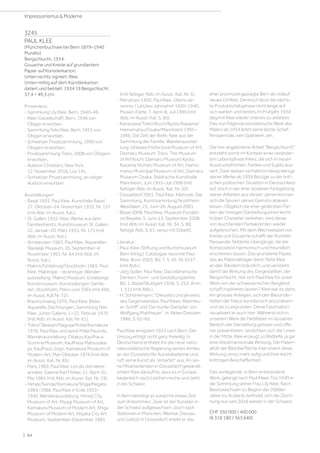 3245
PAUL KLEE
(Münchenbuchsee bei Bern 1879–1940
Muralto)
Bergschlucht. 1934.
Gouache und Kreide auf grundiertem
Papier auf Künstlerkarton.
Unten rechts signiert: Klee.
Unten mittig auf dem Künstlerkarton
datiert und betitelt: 1934 19 Bergschlucht.
37,4 × 49,3 cm.
Provenienz:
- Sammlung Lily Klee, Bern, 1940–46.
- Klee-Gesellschaft, Bern, 1946 von
Obiger erworben.
- Sammlung Felix Klee, Bern, 1953 von
Obigen erworben.
- Schweizer Privatsammlung, 1990 von
Obigem erworben.
- Privatsammlung Tokio, 2008 von Obigem
erworben.
- Auktion Christie's, New York,
12. November 2018, Los 141.
- Schweizer Privatsammlung, an obiger
Auktion erworben.
Ausstellungen:
- Basel 1935, Paul Klee, Kunsthalle Basel,
27. Oktober–24. November 1935, Nr. 157
(mit Abb. im Ausst. Kat.).
- St. Gallen 1955, Klee, Werke aus dem
Familienbesitz, Kunstmuseum St. Gallen,
22. Januar–20. März 1955, Nr. 175 (mit
Abb. im Ausst. Kat.).
- Amsterdam 1963, Paul Klee. Aquarellen,
Stedelijk Museum, 20. September–4.
November 1963, Nr. 64 (mit Abb. im
Ausst. Kat.).
- Malmö/Göteborg/Stockholm 1965, Paul
Klee. Malningar - teckningar, Wander-
ausstellung: Malmö Museum, Göteborgs
Konstmuseum, Konstsalongen Samla-
ren, Stockholm, März–Juni 1965 (mit Abb.
im Ausst. Kat Nr. 72).
- Braunschweig 1976, Paul Klee. Bilder,
Aquarelle Zeichnungen, Sammlung Felix
Klee, Junior Galerie, 1.–22. Februar 1976
(mit Abb. im Ausst. Kat. Nr. 61).
- Tokio/Takasari/Nagoya/Kobe/Kamakura
1976: Paul Klee und seine Malerfreunde,
Wanderausstellung: Odakyu Kaufhaus,
Gumma Museum, Kaufhaus Matsuzaka-
ya, Kaufhaus Sogo, Kamakura Museum of
Modern Art, Mai–Oktober 1976 (mit Abb.
im Ausst. Kat. Nr. 85).
- Paris 1985, Paul Klee. Les dix dernières
années, Galerie Karl Flinker, 11. April–31.
Mai 1985 (mit Abb. im Ausst. Kat. Nr. 19).
- Himeji/Sendai/Kamakura/Shiga/Niigata
1985–1986, Paul Klee in Exile 1933–
1940, Wanderausstellung: Himeji City
Museum of Art, Miyagi Museum of Art,
Kamakura Museum of Modern Art, Shiga
Museum of Modern Art, Niigata City Art
Museum, September–Dezember 1985
(mit farbiger Abb. im Ausst. Kat. Nr. 5).
- Mendrisio 1990, Paul Klee. Ultimo de-
cennio / Letztes Jahrzehnt 1930–1940,
Museo d'arte, 7. April–8. Juli 1990 (mit
Abb. im Ausst. Kat. S. 85).
- Kanazawa/Tokio/Kochi/Kyoto/Kasama/
Hamamatsu/Osaka/Mannheim 1995–
1996, Die Zeit der Reife. Klee aus der
Sammlung der Familie, Wanderausstel-
lung: Ishikawa Prefectural Museum of Art,
Daimaru Museum Tokio, The Museum
of Art Kochi, Daimaru Museum Kyoto,
Kasama Nichido Museum of Art, Hama-
matsu Municipal Museum of Art, Daimaru
Museum Osaka, Städtische Kunsthalle
Mannheim, Juni 1995–Juli 1996 (mit
farbiger Abb. im Ausst. Kat. Nr. 50).
- Düsseldorf 2001, Paul Klee. Kleinode, Die
Sammlung. Kunstsammlung Nordrhein-
Westfalen, 23. Juni–26. August 2001.
- Basel 2008, Paul Klee, Museum Fondati-
on Beyeler, 3. Juni–13. September 2008
(mit Abb. im Ausst. Kat. Nr. 34, S. 88,
farbige Abb. S. 61; verso mit Etikett).
Literatur:
- Paul-Klee-Stiftung und Kunstmuseum
Bern (Hrsg.): Catalogue raisonné Paul
Klee, Bonn 2003, Bd. 7, S. 45, Nr. 6557
(mit Abb.).
- Jürg Spiller: Paul Klee. Das bildnerische
Denken. Form- und Gestaltungslehre,
Bd. 1, Basel/Stuttgart 1956, S. 253, Anm.
1, 515 (mit Abb.).
- H. Schönemann: Diesseits und jenseits
des Gegenstandes: Paul Klees 'Abenteu-
er-Schiff' und 'Der bunte Dampfer' von
Wolfgang Mattheuer, in: Akten Dresden
1986, S. 62–65.
Paul Klee emigriert 1933 nach Bern. Der
Umzug erfolgt nicht ganz freiwillig: In
Deutschland enthebt ihn die neue natio-
nalsozialistische Regierung seines Amtes
an der Düsseldorfer Kunstakademie und
ruft seine Kunst als entartet aus. An sei-
ne Mitarbeitenden in Düsseldorf gewandt,
erklärt Klee daraufhin, dass es in Europa
bedenklich nach Leichen rieche und zieht
in die Schweiz.
In Bern benötigt er zunächst etwas Zeit
zum Ankommen. Zwar ist der Künstler in
der Schweiz aufgewachsen, doch nach
Stationen in München, Weimar, Dessau
und zuletzt in Düsseldorf, erlebt er das
eher provinziell geprägte Bern als vollauf
neues Umfeld. Dennoch lässt die nächs-
te Produktivitätsphase nicht lange auf
sich warten und bereits im Frühjahr 1934
beginnt Klee wieder intensiv zu arbeiten.
Das nun folgende künstlerische Werk des
Malers ab 1934 leitet seine letzte Schaf-
fensperiode, sein Spätwerk, ein.
Die hier angebotene Arbeit Bergschlucht
entsteht somit im Kontext einer veränder-
ten Lebensphase Klees, die sich in neuen
Ausdrucksformen, Farben und Sujets äus-
sert. Zwar weisen verhältnismässig wenige
seiner Werke ab 1934 Bezüge zu der kriti-
schen politischen Situation in Deutschland
auf, doch in der eher düsteren Farbgebung
seiner Arbeiten aus diesen Jahren können
sich die Spuren seines Gemüts ablesen
lassen. Obgleich die eher gedeckten Far-
ben der hiesigen Darstellung einen leicht
trüben Charakter verleihen, wird dieser
von leuchtenden Farbakzenten wieder
aufgebrochen. Mit dem Wechselspiel von
Kreide und Gouache schafft der Künstler
fliessende, farbliche Übergänge, die die
Komposition harmonisch und freundlich
erscheinen lassen. Das grundierte Papier,
das als Materialträger dient, färbt Klee
an den Rändern bräunlich, und verstärkt
damit die Wirkung des Dargestellten, der
Bergschlucht. Hat sich Paul Klee für unser
Werk von der schweizerischen Bergland-
schaft inspirieren lassen? Klee war es stets
ein grosses Anliegen, sich den Besonder-
heiten der Natur künstlerisch anzunähern
und sie zu ergründen. Diese Faszination
visualisiert er auch hier: Während sich in
unserem Werk die Farbfelder im äusseren
Bereich der Darstellung grösser und offe-
ner präsentieren, verdichten sich die Linien
in der Mitte. Klee erzeugt so Bildtiefe, ja gar
eine dreidimensionale Wirkung. Die Materi-
alität der Bildoberfläche intensiviert diese
Wirkung umso mehr aufgrund ihrer leicht
knittrigen Beschaffenheit.
Das vorliegende, in Bern entstandene
Werk, gelangt nach Paul Klees Tod 1940 in
die Sammlung seiner Frau Lily Klee. Nach
Besitzwechseln zu Beginn der 2000er-
Jahre ins Ausland, befindet sich die Zeich-
nung nun seit 2018 wieder in der Schweiz.
CHF 350 000 / 400 000
(€ 318 180 / 363 640)
| 64
Impressionismus  Moderne
 