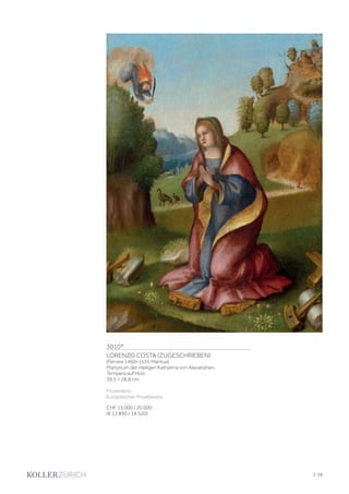 | 19
3010*
LORENZO COSTA (ZUGESCHRIEBEN)
(Ferrara 1460–1535 Mantua)
Martyrium der Heiligen Katharina von Alexandrien.
Tempera auf Holz.
39,5 × 28,8 cm.
Provenienz:
Europäischer Privatbesitz.
CHF 15 000 / 20 000
(€ 13 890 / 18 520)
 