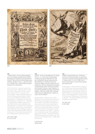 | 21
152
- Meyer, Rudolf u. Conrad. Sterbensspiegel,
das ist sonnenklare Vorstellung menschlicher
Nichtigkeit durch alle Stand und Geschlechter.
Mit gest. Titel und 56 (von 60) fast blattgrossen
Totentanz-Kupfern. Zürich, J. J. Bodmer, 1650.
Kl.-4°. [10] Bll., 166 S., [1] Bl. Moderner Pergam-
entband mit hs. Rückentitel.
VD17 39:152157A - Leemann-van Elck, Zür-
cher. Buchill. 110ff. - Nagler 10, 268, 1 - Faber
du Faur 453 - Massmann S. 50, Nr.1 - Brun II,
382 - Langlois II, S.129 - Lonchamp 2073 -
Erste Ausgabe. - Neben dem Basler Zyklus von
Merian der bedeutendste Schweizer Totent-
anz mit ausserordentlich charakteristischen
Darstellungen. „Ein Gipfelpunkt zürcherischer
Illustrationskunst“ (Leemann-v. E.). - Die Reime
u. Lobgedichte in den Bildern stammen von
Hans Heinrich Rahn, Johann Willhelm Simler,
Jakob Redinger u. Leonhard Ernst von Freyental,
die Kupfer zum grossen Teil von Konrad Meyer
(1618-1689), der auch als Verleger fungierte, u.
seinem älteren Bruder Rudolf (1605-1638). Am
Schluss (ab S. 123) eine Sammlung vierstimmi-
ger Totengesänge mit gedruckten Noten. -
CHF 1 200 / 1 800
(€ 1 110 / 1 670)
153
UTOPIE - Schutz, Sinold, Balthasar von, Philipp
(Pseud.: L. E. v. Faramond). Die glückseligs-
te Insel auf der ganzen Welt oder das Land
der Zufriedenheit. Dessen Regierungs-Art,
Beschaffenheit, Fruchtbarkeit, Sitten der
Einwohner, Religion, Kirchen-Verfassung, und
dergleichen, samt der Gelegenheit wie solches
Land entdecket worden, ausfuhrlich erzehlet
wird. Mit gest. Frontispiz, 1 gest. Faltkarte u. 6
(1 gefalt.) Kupfertafeln. Nürnberg, Georg Peter
Monath, 1749. Kl.-8°. [5] Bll., 250 S., [3] (statt
6) Bll. Schlichter Halblederband. d. späten 19.
Jhdts. (minim berieben).
Vgl. Bloch 3282 - Faber du Faur 417.1638
(Jeweils EA 1723, erschienen unter Pseud. von
Wahrenberg): „This republic, which seems to
be an imitation of Andreae‘s Christenburg, is
governed by a communistic royalism exerci-
sing strict control over all things. Primitive and
patriarchal conditions are praised: for example,
barter trade without the exchange of money,
of which very little is in circulation“. - Hayn/G. II,
234: „Interessante Utopie, mit einigen Bemer-
kungen über Amerika“. - Es fehlen am Schluss
3 Bll. Inhaltsverzeichnis des zweiten Teils. - Etw.
gebräunt, in den Rändern stock- u. stellenweise
feuchtfleckig.
CHF 300 / 500
(€ 280 / 460)
154
Ziegler, Christiana Mariana von. Moralische
und vermischte Sendschreiben, An einige Ihrer
vertrauten und guten Freunde gestellet. Leipzig,
J. F. Brauns Erben, 1731. 8°. [11] Bll., 416 S.
Interims-Kartonage d. Z. (etw. fleckig, Kapitale
gering bestossen).
Erste Ausgabe. - Seltenes Werk der „Zieglerin“,
die 1730 als erstes und einziges weibliches Mit-
glied in Gottscheds „Deutsche Gesellschaft“ in
Leipzig aufgenommen worden war. Unter ihren
Werken finden sich insgesamt 9 Kantatentexte,
die von Johann Sebastian Bach vertont wurden.
1733 wurde sie in Wittenberg zur „Poeta laurea-
ta“ gekrönt. - Durchgehend gebräunt und etwas
stockfleckig; unbeschnitten.
CHF 200 / 300
(€ 190 / 280)
151 152
 