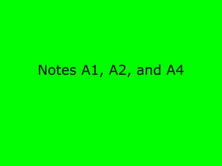 Notes A1, A2, and A4
 