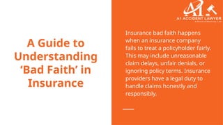 A Guide to Understanding ‘Bad Faith’ in Insurance | PPTX