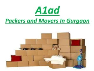 A1ad
Packers and Movers In Gurgaon
 