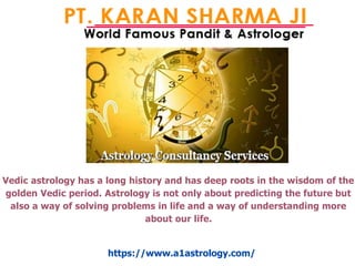 Vedic astrology has a long history and has deep roots in the wisdom of the
golden Vedic period. Astrology is not only about predicting the future but
also a way of solving problems in life and a way of understanding more
about our life.
https://www.a1astrology.com/
 
