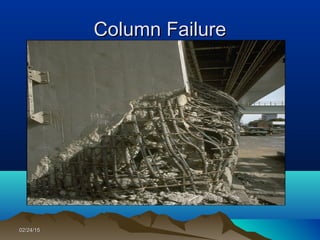 02/24/1502/24/15
Column FailureColumn Failure
 