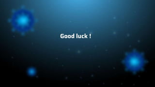 Good luck !
 