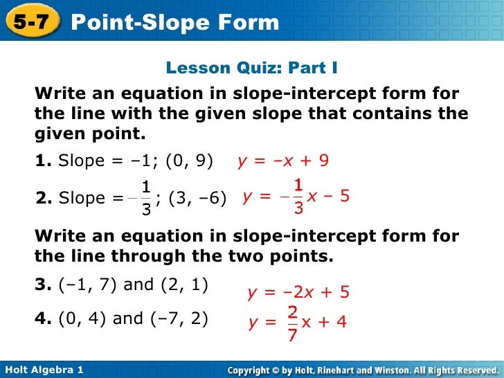 point slope form when slope is 0
 Chapter 13 Point Slope Form