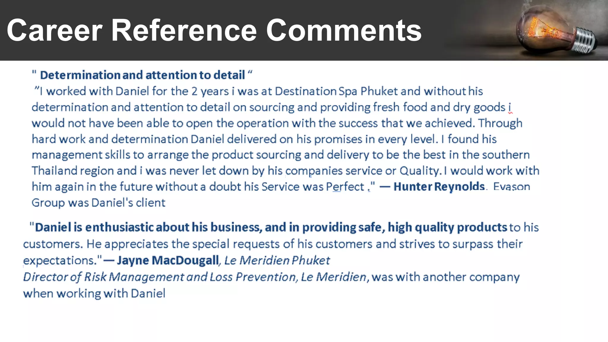 Career Reference Comments
 